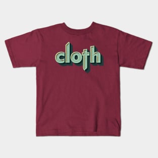 the Cloth no.1 Kids T-Shirt